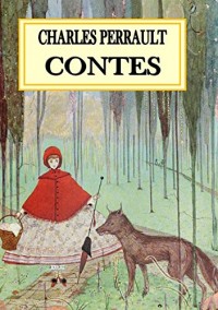 Contes: Texte original de Charles Perrault
