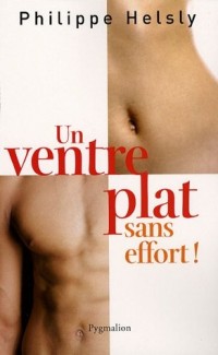 Un ventre plat sans effort !