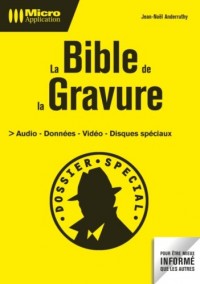 La bible de la gravure