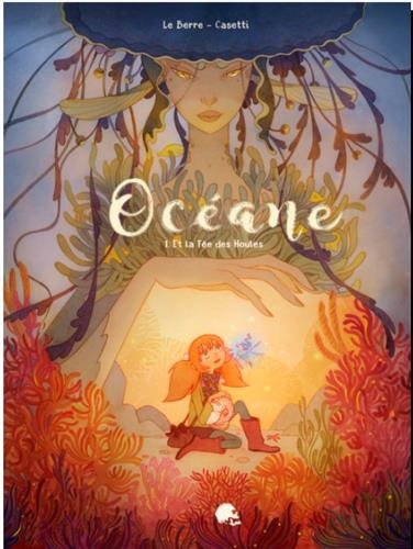 Océane T01 : La fée des Houles