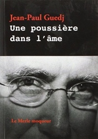 Une poussière dans l'âme : Suivi de Chute libre et Bonus