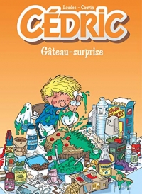 Cédric - Tome 10 - Gâteau-surprise / Edition spéciale (Opé été 2021)