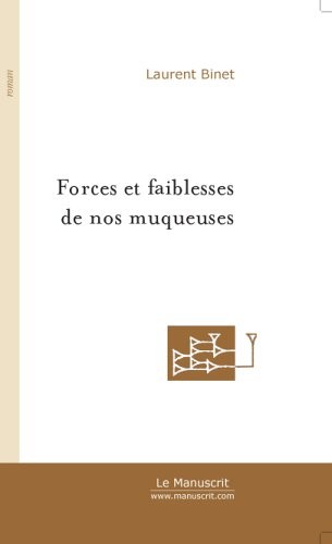 Forces et Faiblesses de nos muqueuses