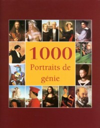 1000 Portraits de génie