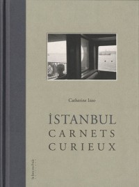 Istanbul - Carnets curieux