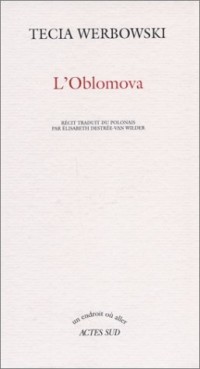 L'Oblomova : Récit