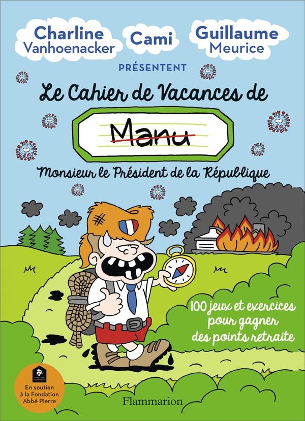 Le cahier de vacances de (Manu) Monsieur le président de la république