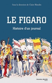 Le Figaro : Histoire d'un journal