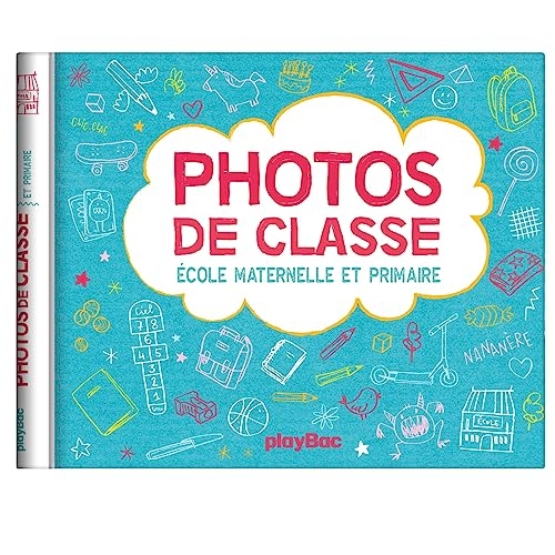 Mon album photos de classe - Maternelle et primaire avec stickers - Édition 2023