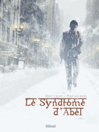 Le syndrome d'Abel - Tome 02: Kôma