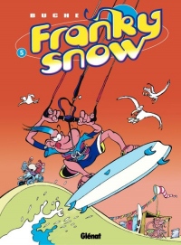 Franky Snow, tome 5