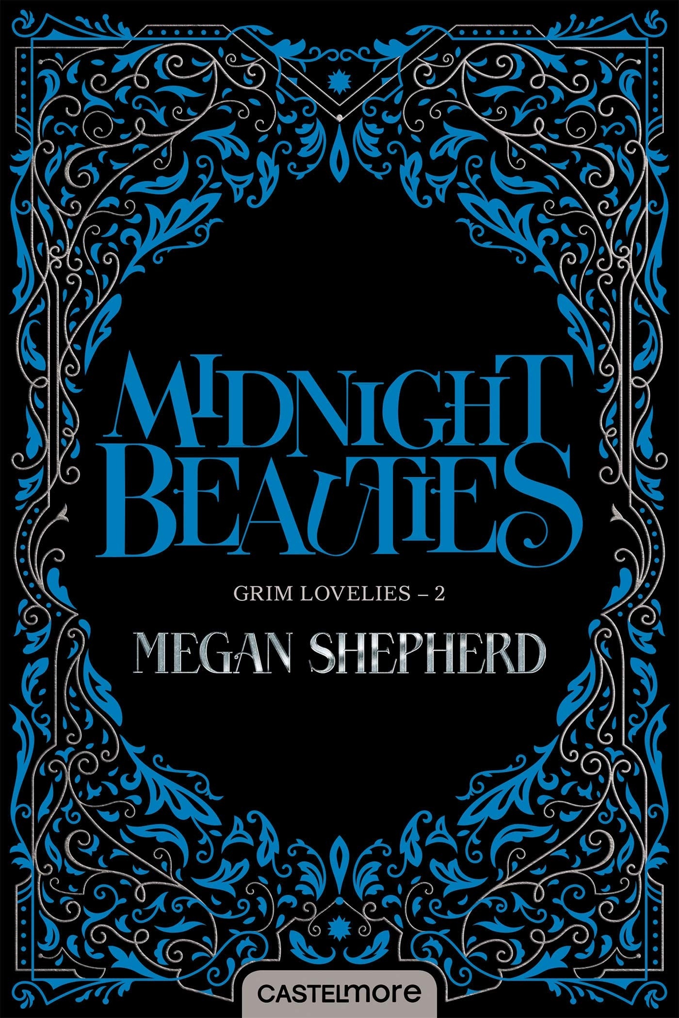 Grim Lovelies, T2 : Midnight Beauties