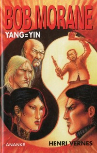 Bob Morane - Yang = Yin