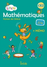 Litchi Mathématiques CE2 - Fichier élève + Mémo - Ed. 2020