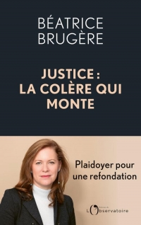 L'IMPOSSIBLE REFORME DE LA JUSTICE