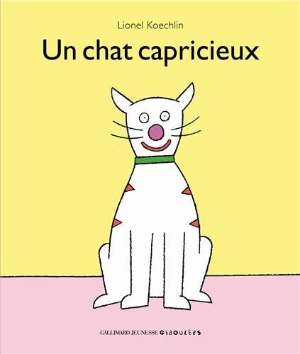 Un chat capricieux