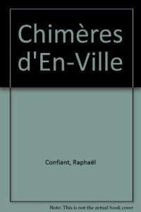 Chimères d'En-Ville