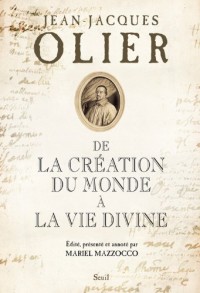 De La Création du monde à La Vie divine