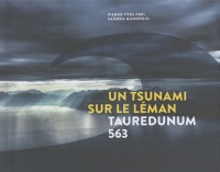 563 Tauredunum. Un tsunami sur le Léman