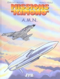Missions Kimono, tome 7 : A.M.N.