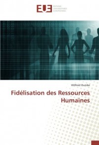 Fidélisation des Ressources Humaines