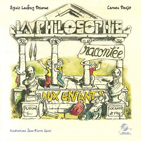 La philosophie racontée aux enfants