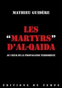 Les Martyrs d'Al-Qaida