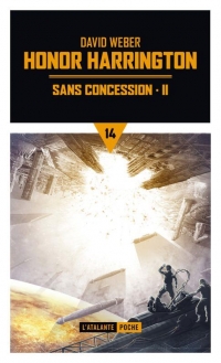 Sans concession tome 2: Honor Harrington 14