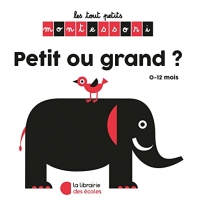 Les tout Petits Montessori - Petit ou grand ?