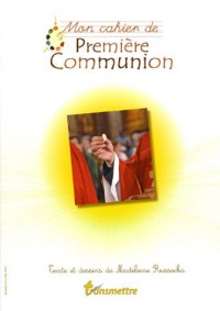 Mon cahier de Première Communion