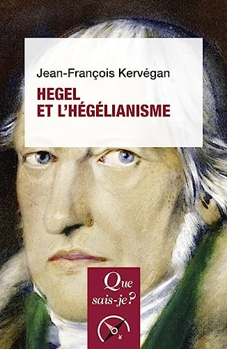 Hegel et l'hégélianisme