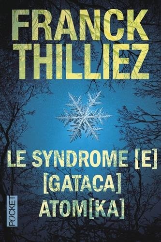 Syndrome [E]/ [Gataca]/ [Atomka]