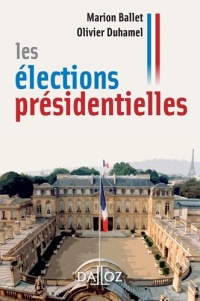 Les élections Présidentielles - 1ère édition
