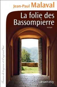 La Folie des Bassompierre