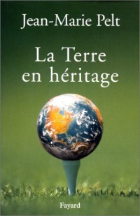 La terre en héritage