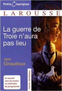 La guerre de Troie n'aura pas lieu