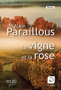 La vigne et la rose