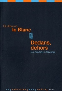 Dedans, dehors. La condition d'étranger