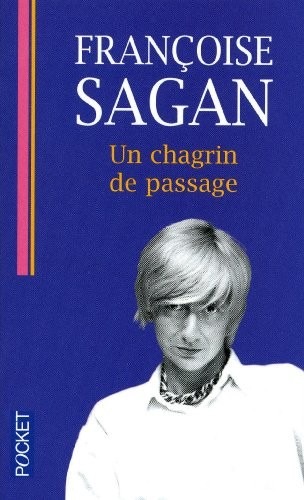 Un chagrin de passage