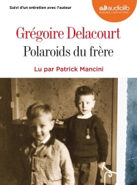 Polaroïds du frère: Livre audio 1 CD MP3