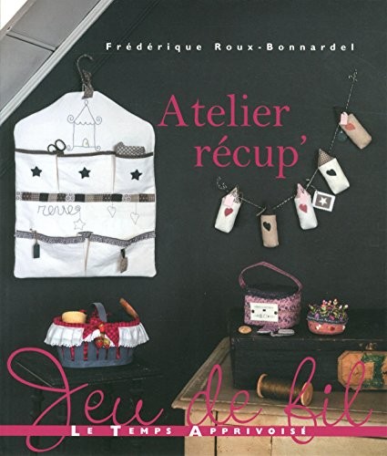 Atelier récup'