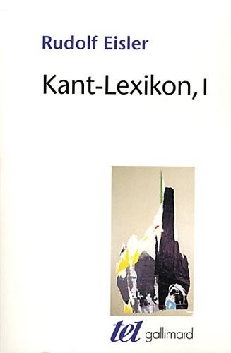 Kant-Lexikon (Tome 1)