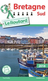 Guide du Routard Bretagne Sud 2018