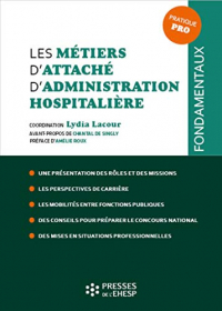 Les métiers d'attaché d'administration hospitalière