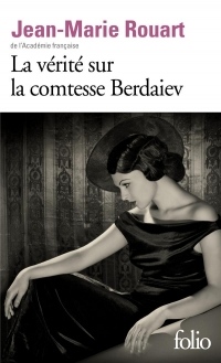 La vérité sur la comtesse Berdaiev (Folio t. 6691)