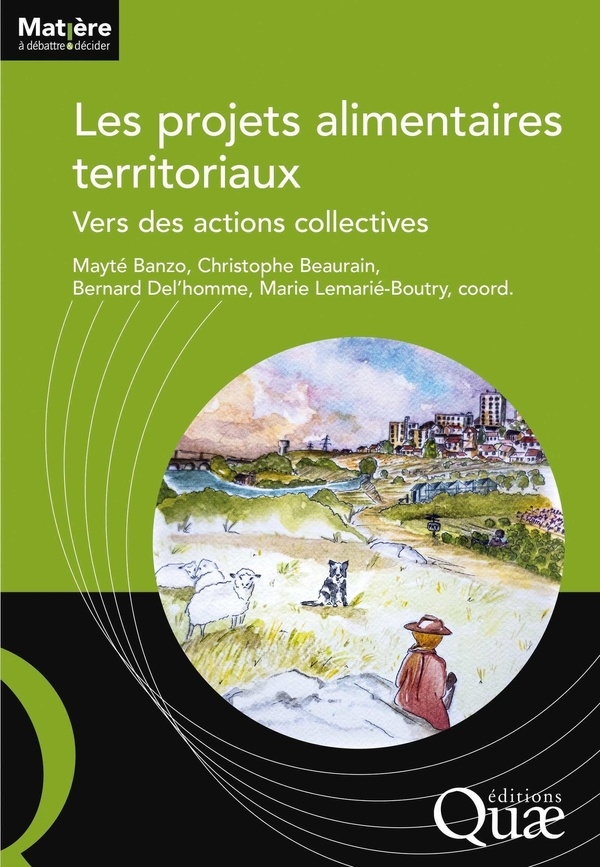 Agriculture, Alimentation, Territoire: Vers une action collective