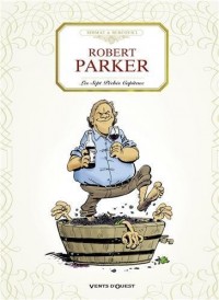 Robert Parker : Les Sept péches capiteux