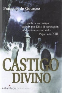 Castigo Divino/ Divine Punishment