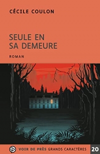 Seule en sa demeure