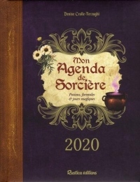 Mon agenda de sorcière : Potions, formules & jours magiques